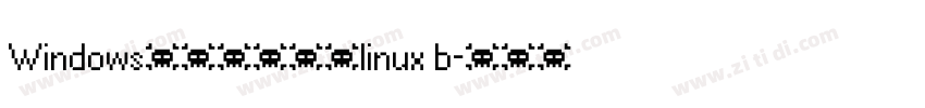 Windows系统如何安装linux b字体转换
